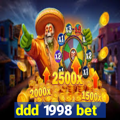 ddd 1998 bet